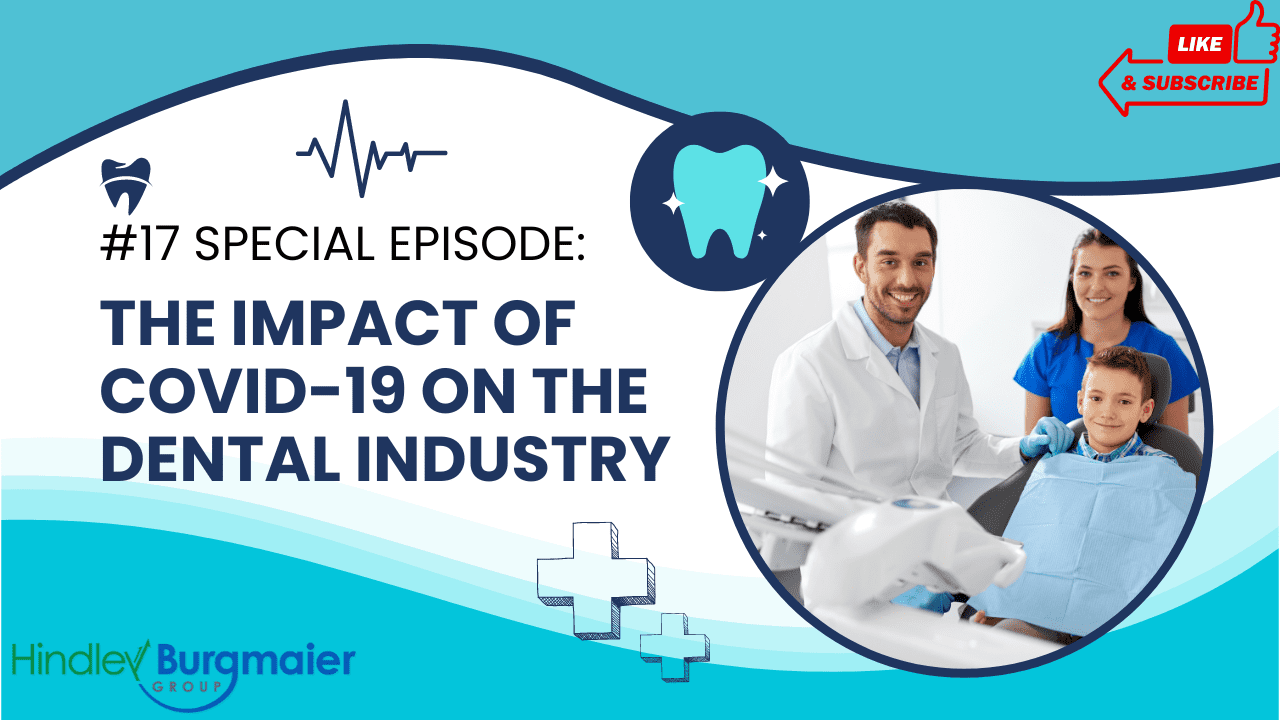 special-episode-covid-19-impact-on-the-dental-industry